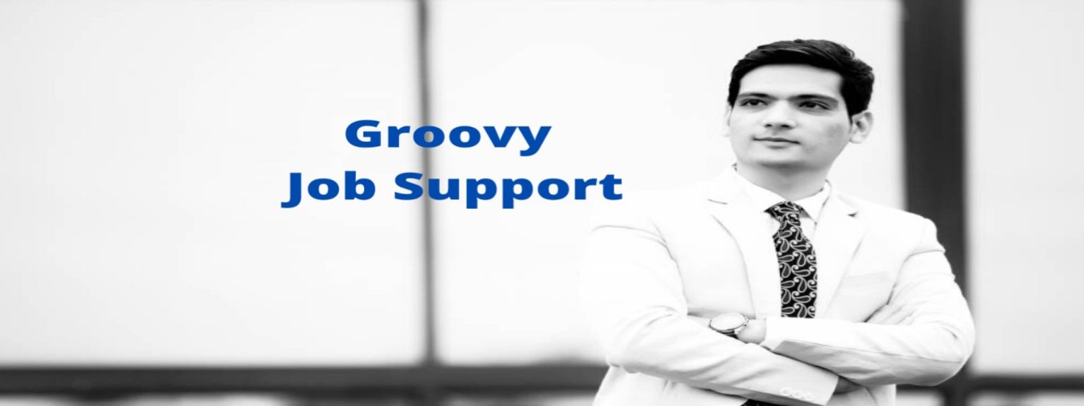 Groovy-Job-Support