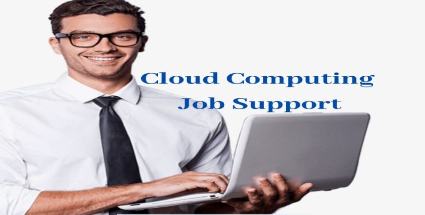 Cloud Computing Job Support
