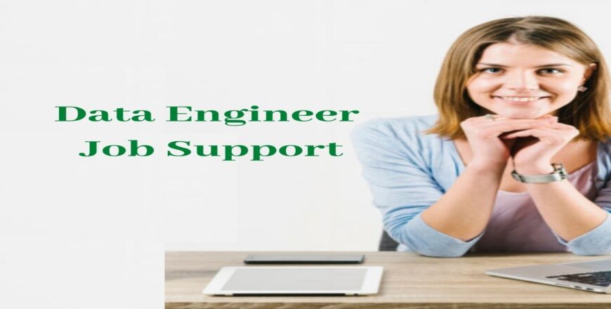 Data Engineer Job Support