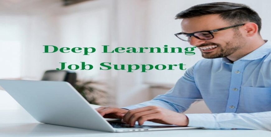 Deep Learning Job Support