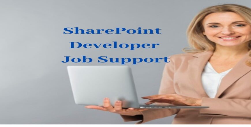 SharePoint Developer Job Support