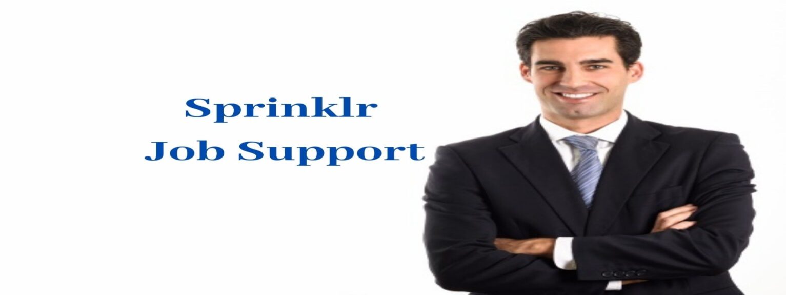 Sprinklr Job Support Sprinklr Online Job Support ARItTechnologies