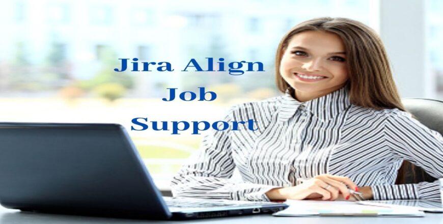 Jira Align Job Support