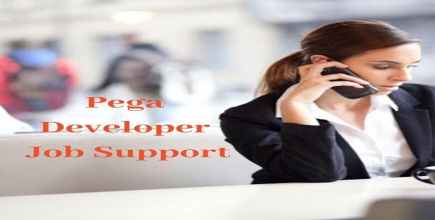 Pega Developer Job Support