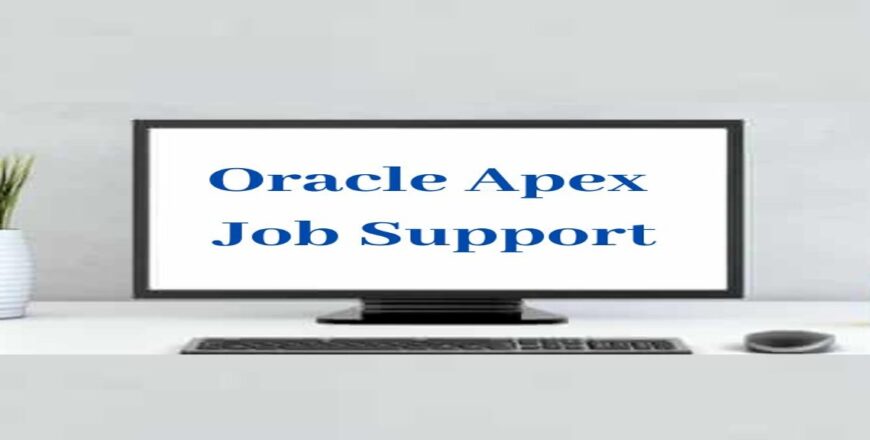 Oracle Apex Job Support