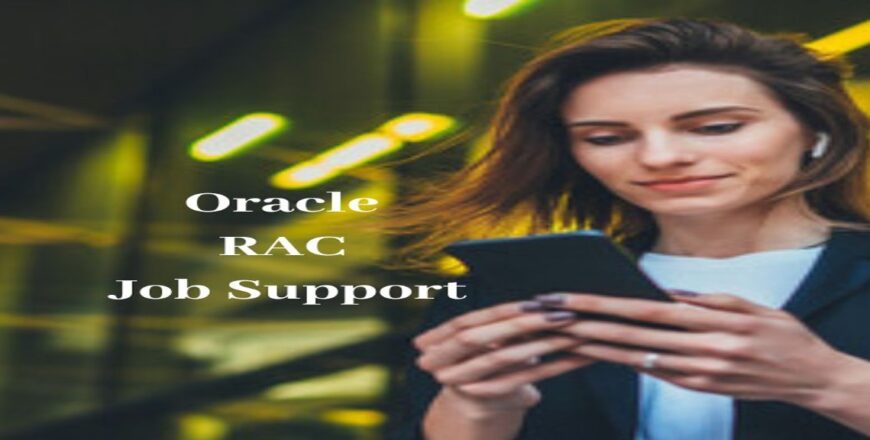 Oracle RAC Job Support