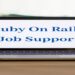 Ruby On Rails Job Support